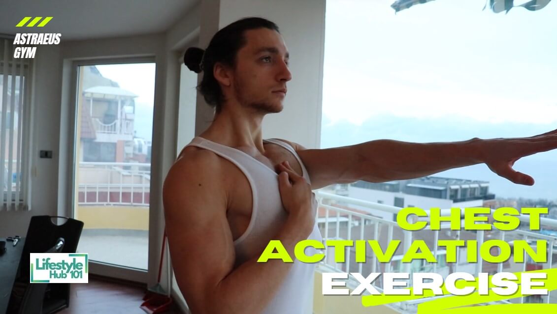 Chest activation exercise Video Tutorial